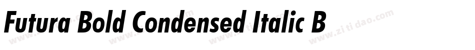 Futura Bold Condensed Italic BT字体转换